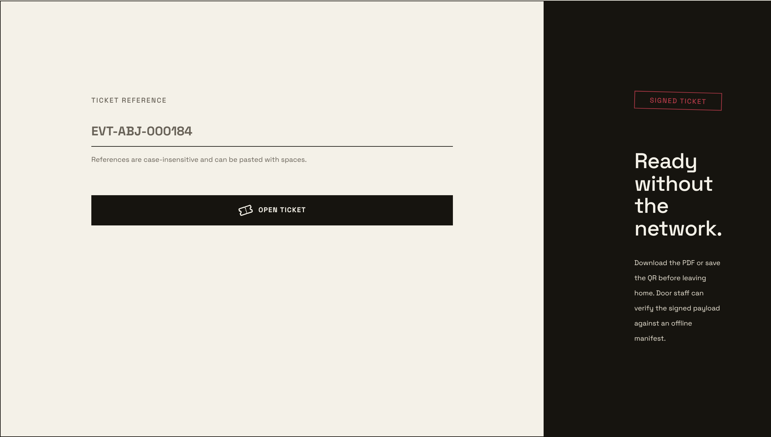 eventOS ticket wallet: open a ticket by its reference; a signed ticket, ready without the network