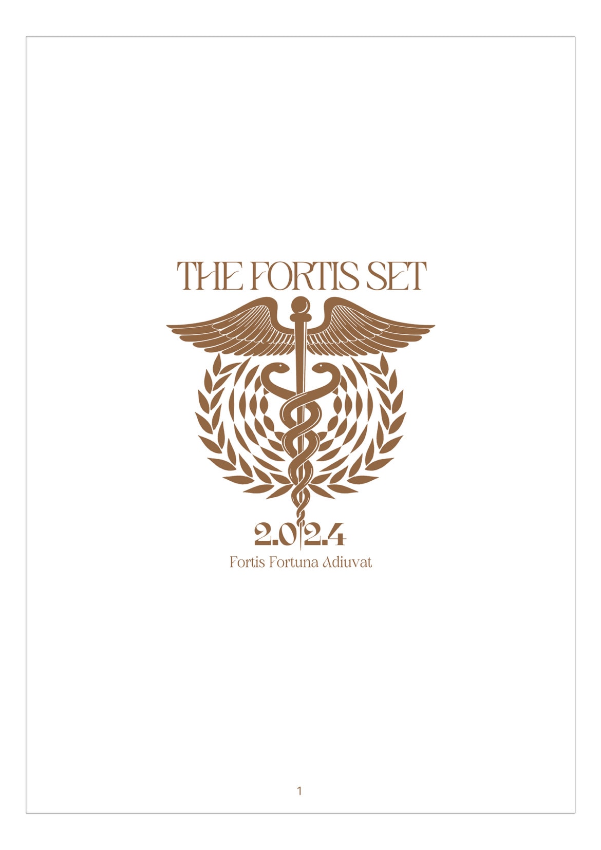 Fortis ’24 Yearbook — title page: The Fortis Set, a caduceus in a laurel wreath, 2024, Fortis Fortuna Adiuvat