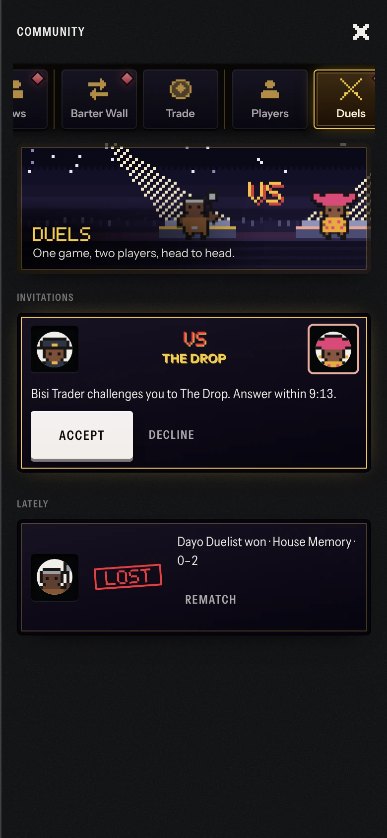 Duels: the arena, an invitation to The Drop to answer, and a duel played to the end