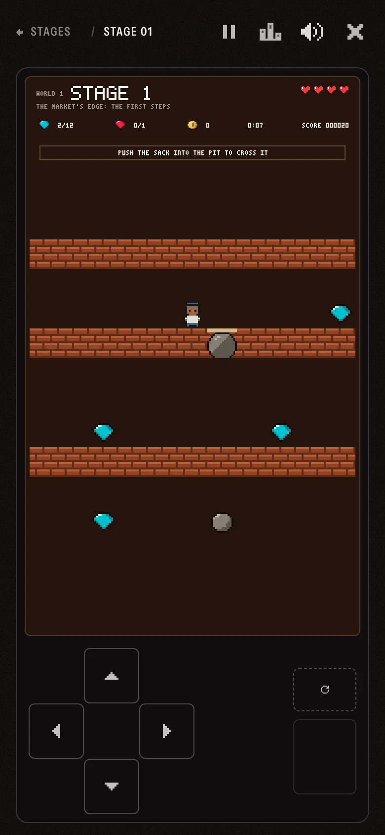 Shine Shine, stage 1, the market’s edge: a sack pushed into the pit to cross it, diamonds beyond