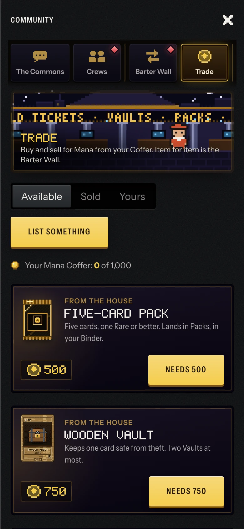 Trade: the exchange hall, a five-card pack and a Wooden Vault from the house, priced in Mana